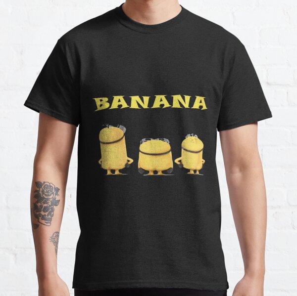 Minions Merch – Banana Funny Printed Classic T-Shirt